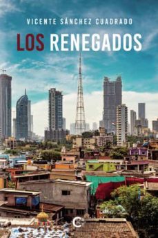 los renegados-vicente sanchez cuadrado-9788419267382