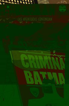 batman: las aventuras continuan nº 14-9788419351982