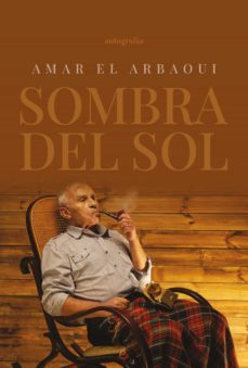 sombra del sol (ebook)-amar el arbaoui-9788419445582