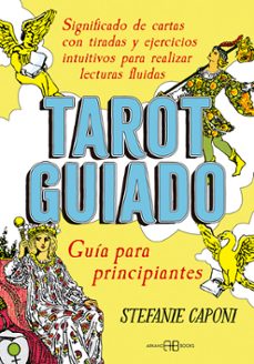 tarot guiado. guia para principiantes (e-book) (ebook)-stefanie caponi-9788419510082