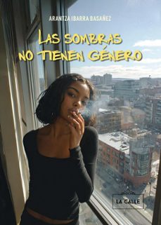 las sombras no tienen genero (ebook)-arantza ibarra basañez-9788419519382