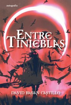 entre tinieblas (ebook)-david bagan castillo-9788419528582
