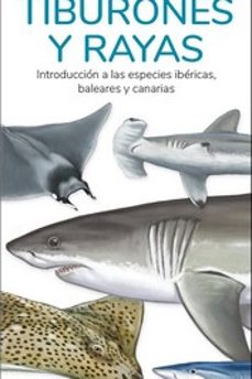 tiburones y rayas-9788419624482