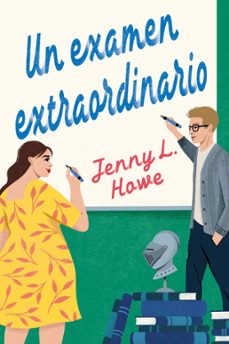 un examen extraordinario (ebook)-jenny l. howe-9788419699282