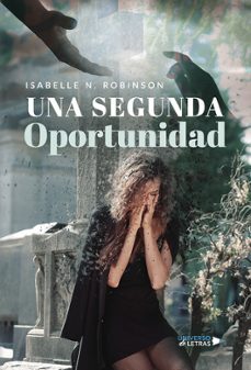 una segunda oportunidad-isabelle n. robinson-9788419775382