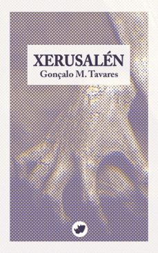 xerusalen-gonçalo m. tavares-9788419795182