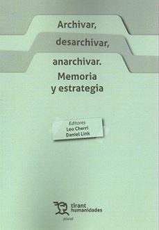 archivar, desarchivar, anarchivar-l. cherri-d. link-9788419825582