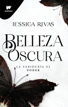 belleza oscura (poder y oscuridad 1) (ebook)-jessica rivas-9788419848482