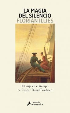 la magia del silencio (ebook)-florian illies-9788419851499