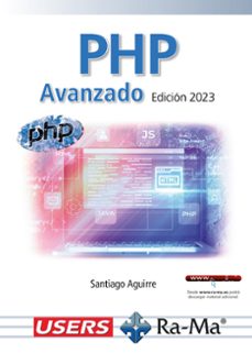 php avanzado (ed. 2023)-santiago aguirre-9788419857682