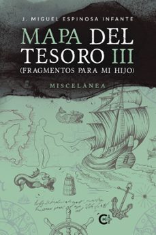 mapa del tesoro iii (fragmentos para mi hijo) (ebook)-9788419906182