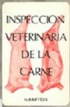 inspeccion veterinaria de la carne (2ª ed.)-h. et al. bartels-9788420002682