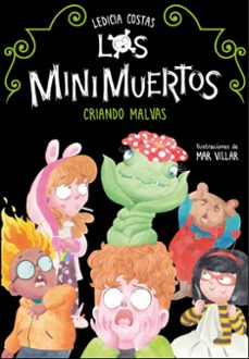 criando malvas (los minimuertos 2)-ledicia costas-9788420453682