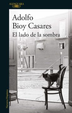el lado de la sombra (ebook)-adolfo bioy casares-9788420475882