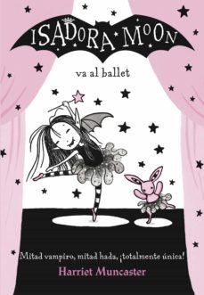 isadora moon 4 - isadora moon va al ballet (ebook)-harriet muncaster-9788420486482