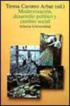 modernizacion, desarrollo politico y cambio social-teresa carnero arbat-9788420627182