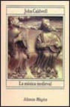 la musica medieval (3ª ed.)-john caldewell-9788420685182