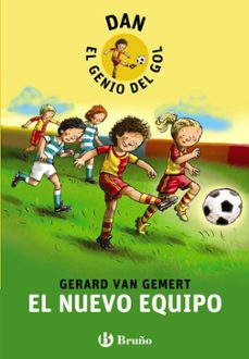 el nuevo equipo (dan el genio del gol)-9788421699782