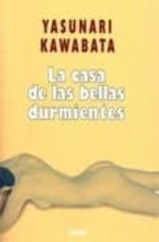 la casa de las bellas durmientes-yasunari kawabata-9788421726082
