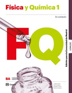 física y química 1º bachillerato lomloe codigo abierto madrid ed 2023-9788421879382