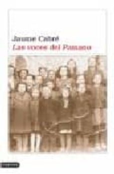 las voces del pamano-jaume cabre-9788423339082