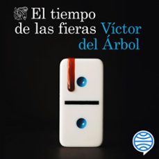 el tiempo de las fieras-victor del arbol-9788423365982