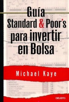 guia standard & poor s para invertir en bolsa-michael kaye-9788423424382