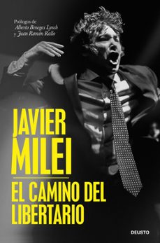 el camino del libertario (edicion española) (ebook)-javier milei-9788423437382