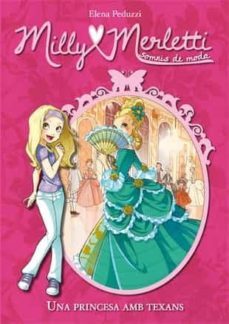 una princesa amb texans (milly merletti, 1)-elena peduzzi-9788424649982
