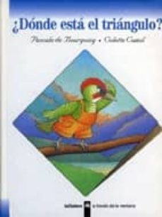 ¿donde esta el triangulo?-pascale de bourgoing-colette camil-9788424668082