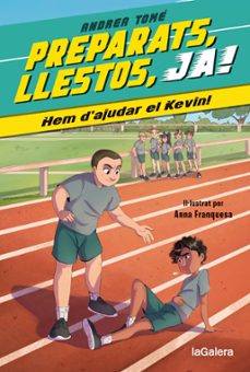 preparats, llestos, ja! 3. hem dajudar el kevin!-9788424674182