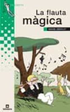 la flauta magica-miquel desclot-9788424695682