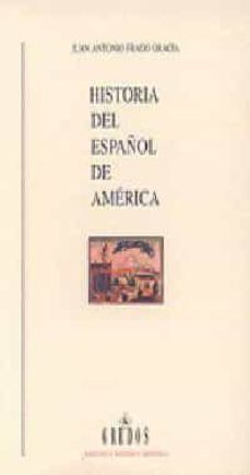 historia del español de america: textos y contextos-9788424922382