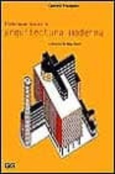 historia critica de la arquitectura moderna-9788425216282