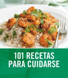 101 recetas para cuidarse-9788425345982