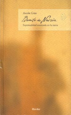 benito de nursia: espiritualidad enraizada en la tierra-9788425422782