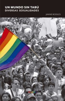 un mundo sin tabu. diversas sexualidades-janine rodiles-9788425443282