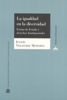 la igualdad en la diversidad-ignacio villaverde menendez-9788425915482