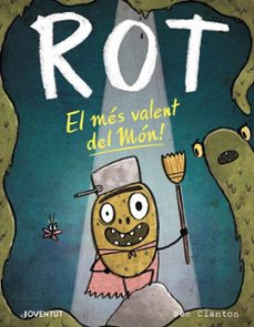 rot, el mes valent del mon!-ben clanton-9788426147882