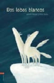 dos lobos blancos-antonio ventura-9788426352682