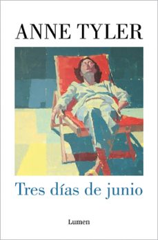 tres dias de junio-anne tyler-9788426431882