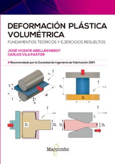 deformación plástica volumétrica-jose vicente abellan nebot-9788426735782