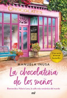 la chocolateria de los sueños (serie valerie lane 1) (ebook)-manuela inusa-9788427046382