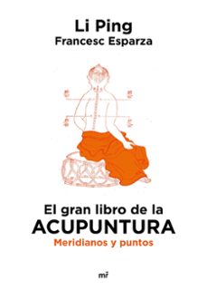 el gran libro de la acupuntura-li ping-9788427053182
