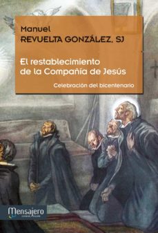 el restablecimiento de la compañia de jesus-manuel revuelta-9788427135482