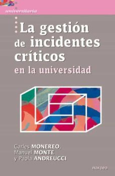 la gestion de incidentes criticos en la universidad (ebook)-carles monereo font-manuel monte aneas-paola andreucci annunziata-9788427722682