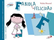 fabiola y la felicidad-violeta monreal-9788428549882