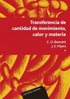 transferencia de cantidad de movimiento, calor y materia vol. 1 (ebook)-c. o. bennett-9788429192582