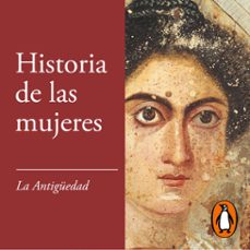 la antiguedad (historia de las mujeres 1) (audiolibro)-georges duby-michelle perrot-9788430624782