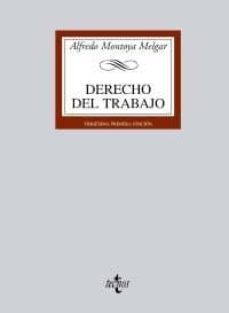derecho del trabajo (31ª ed.)-alfredo montoya melgar-9788430951482